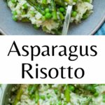 Asparagus risotto pinnable image.