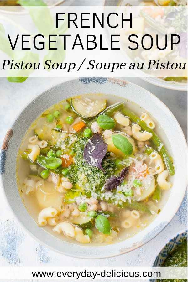 Pistou Soup French vegetable soup (Soupe au Pistou)