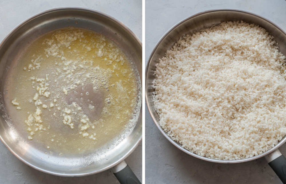 Garlic is being cooked with butter in a pan. Riced cauliflower in a pan.
