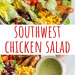 Southwest chicken salad pinnable image.