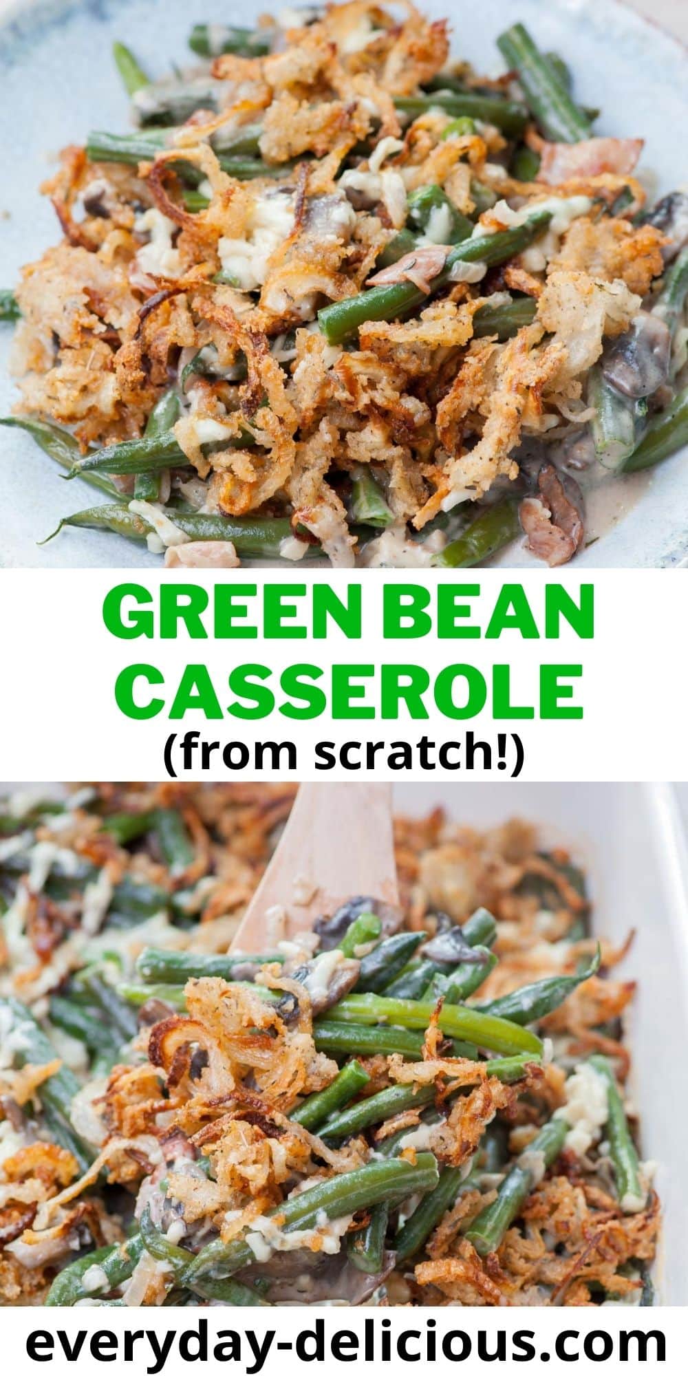 Green Bean Casserole (from scratch!) - Everyday Delicious