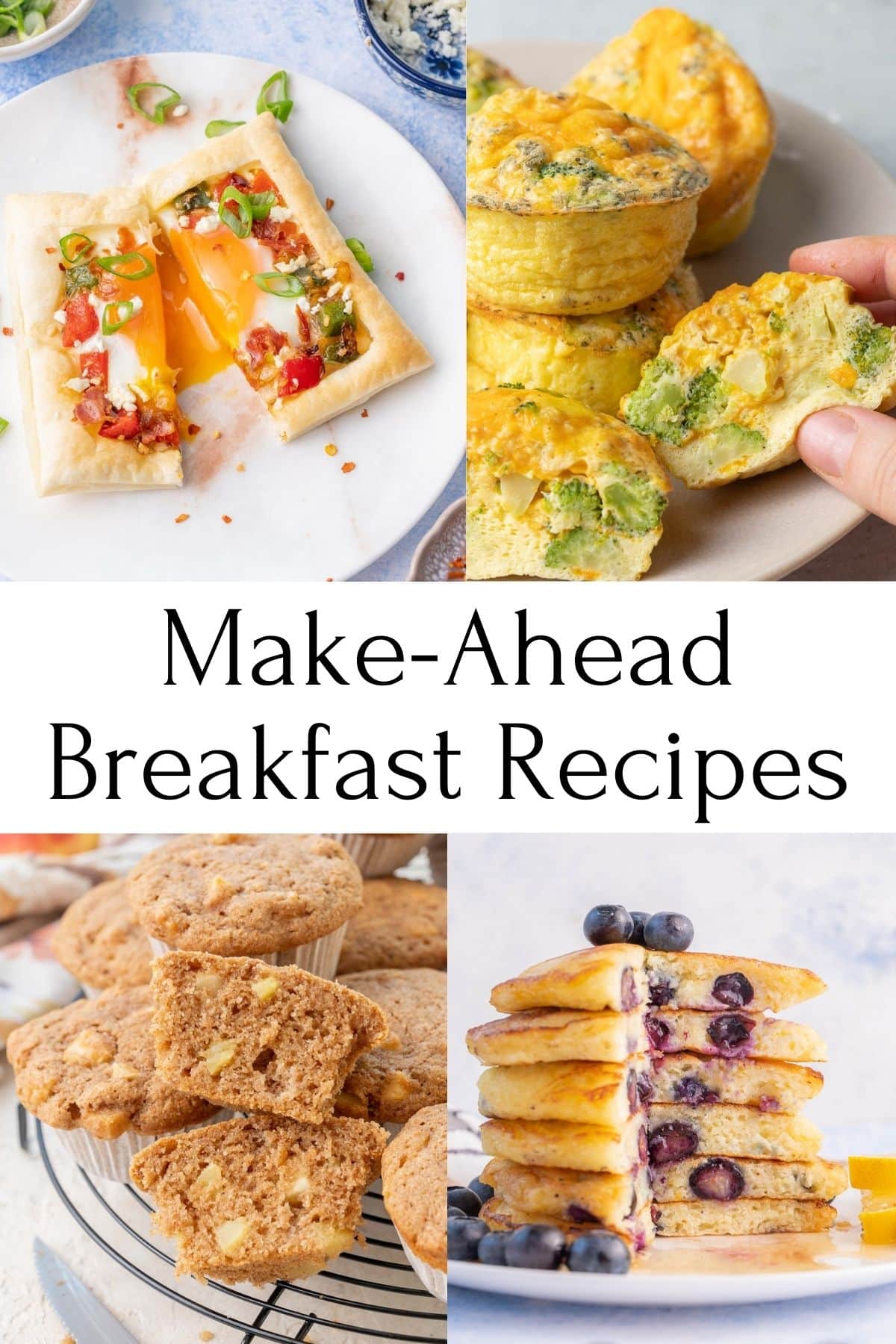 Make-Ahead Breakfast Recipes - Everyday Delicious