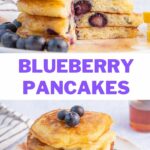 Blueberry pancakes pinnable image.