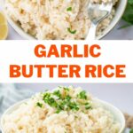 Garlic butter rice pinnable image.
