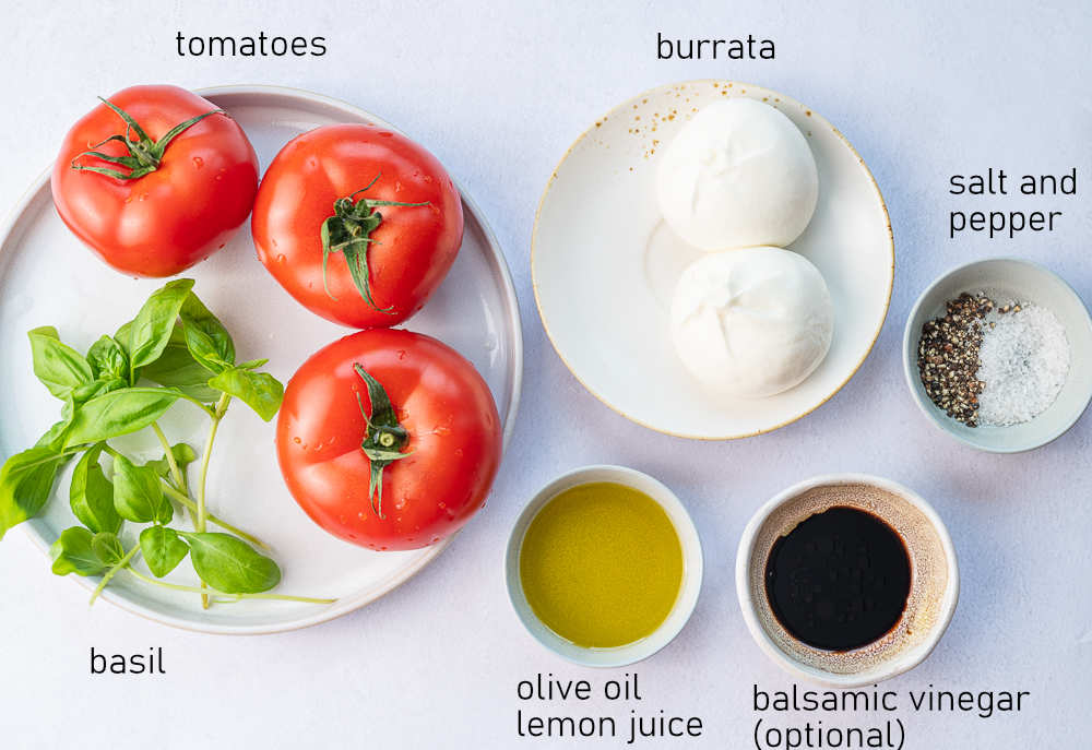 Labeled ingredients for burrata Caprese salad.