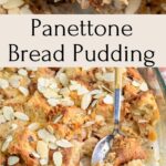 Panettone bread pudding pinnable image.