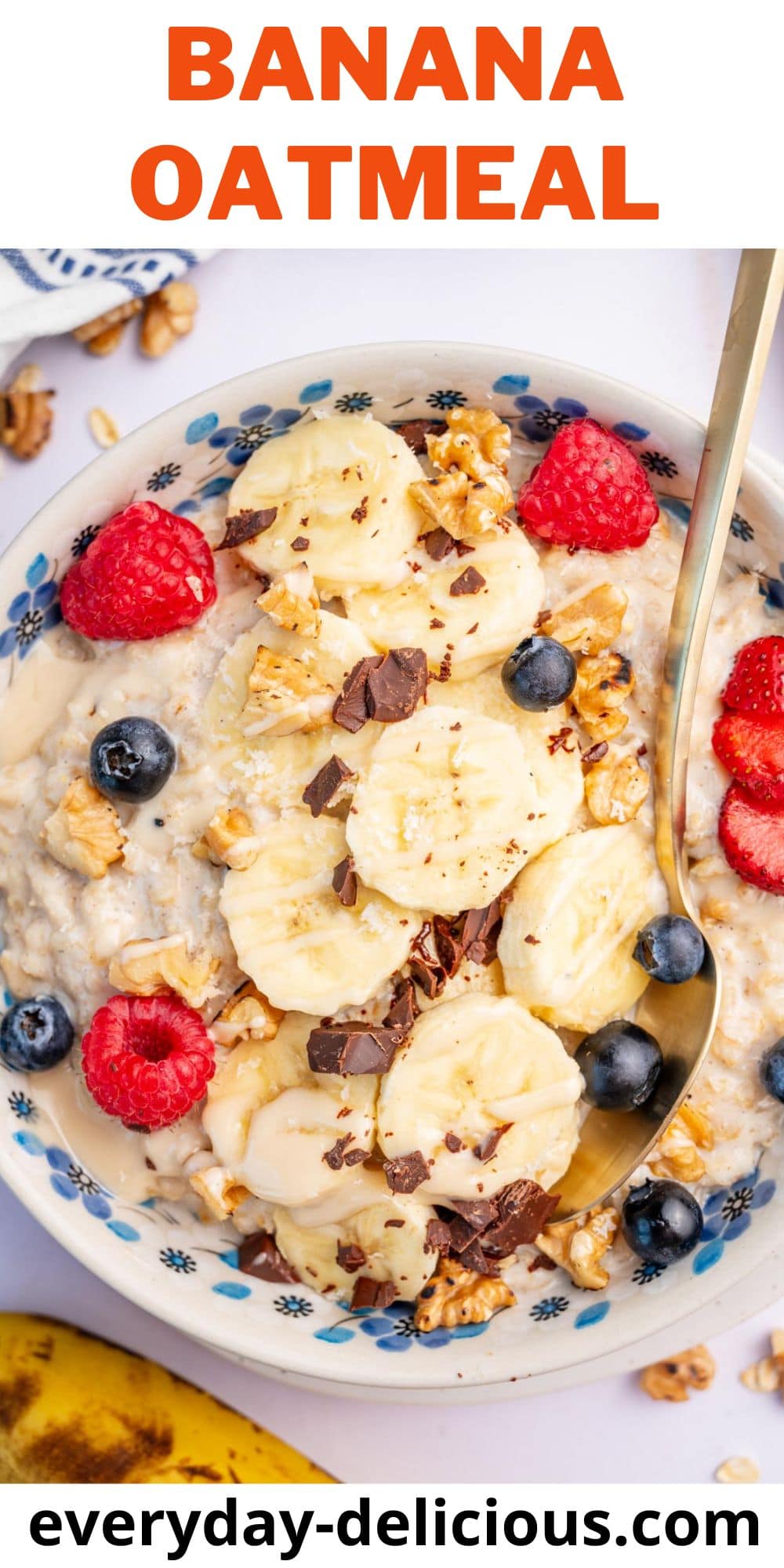 Banana Oatmeal - Everyday Delicious