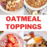 Oatmeal toppings pinnable image.