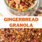 Gingerbread granola pinnable image.